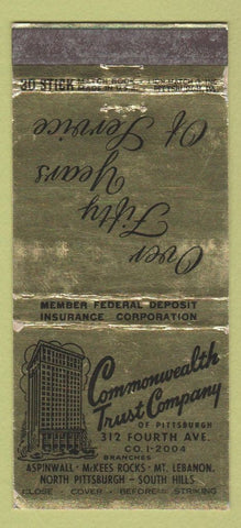 Matchbook Cover - Commonwealth Trust Company Aspinwall McKees Rocks PA 30 Stick