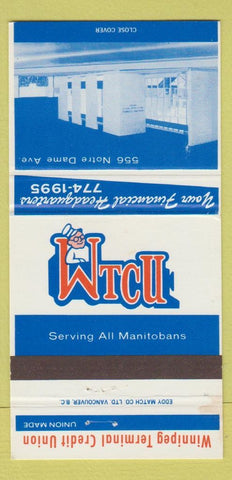Matchbook Cover - Winnipeg Terminal Credit Union MB 30 Strike