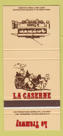 Matchbook Cover - Le Tramway La Caserne Montreal QC 30 Strike