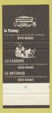 Matchbook Cover - Le Tramway La Caserne Montreal QC 30 Strike
