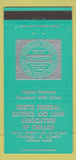 Matchbook Cover - North Federal Savings and Loan Chicago IL 30 Strike