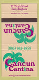 Matchbook Cover - Cancun Cantina Santa Barbara CA 30 Strike