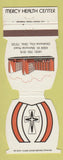 Matchbook Cover - Mercy Health Center Hospital Oklahoma City OK