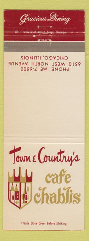 Matchbook Cover - Town and Country's Cafe Chablis Chicago IL