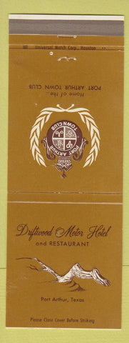 Matchbook Cover - Driftwood Motor Hotel Port Arthur TX Town Club WEAR