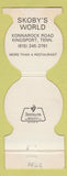 Matchbook Cover - Skoby's World Kingsport TN restaurant