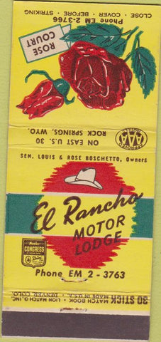 Matchbook Cover - El Rancho motor Lodge Rock Springs WY 30 Strike rose