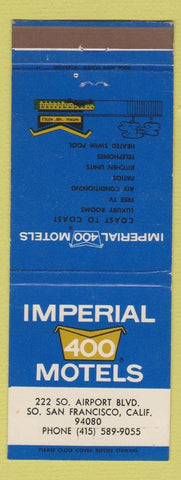 Matchbook Cover - Imperial 400 Motel South San Francisco CA
