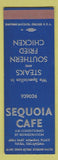 Matchbook Cover - Sequoia Cafe Tulsa OK Fried Chicken SAMPLE
