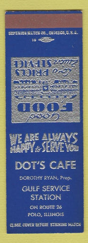 Matchbook Cover - Dot's Cafe Gulf oil gas Polo IL SAMPLE