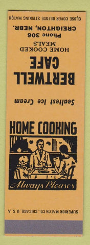 Matchbook Cover - Bertwell Cafe Creighton NE low phone # SAMPLE