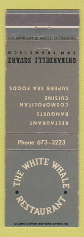 Matchbook Cover - The White Whale Restaurant San Francisco CA