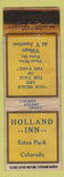 Matchbook Cover - Holland Inn Estes Park Colorado POOR