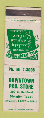 Matchbook Cover - Downtown Package Store Liquor Dimmitt TX WEAR