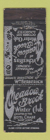 Matchbook Cover - Meadow Brook Winter Club Hotel Chase St Louis MO WEAR