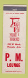 Matchbook Cover - PM Lounge bar Phoenix AZ