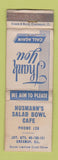 Matchbook Cover - Husmann's Salad Bowl Cafe Greenup IL WORN