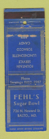 Matchbook Cover - Fehl's Sugar Bowl Baltimore MD WORN