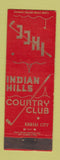 Matchbook Cover - Indian Hills Country Club Kansas City MO