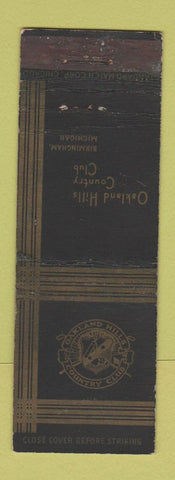 Matchbook Cover - Oakland Hills Country Club Birmingham MI WORN
