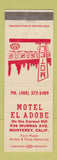 Matchbook Cover - Motel El Adobe Monterey CA