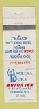 Matchbook Cover - Carolina Duke Motor Inn Durham NC WEAR