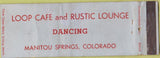 Matchbook Cover - Loop Cafe Manitou Springs CO WORN