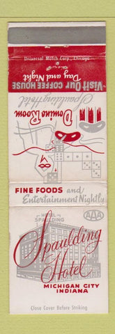 Matchbook Cover - Spaulding Hotel Michigan City IN WEAR