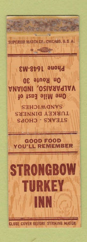 Matchbook Cover - Strongbow Turkey Inn Valparaiso IN WORN