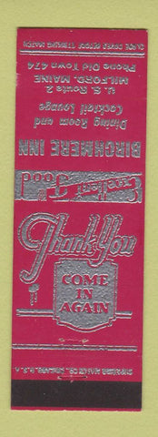 Matchbook Cover - Birchmere Inn Milford ME low phone #