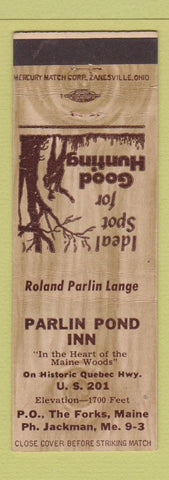 Matchbook Cover - Parlin Pond Inn The Forks ME