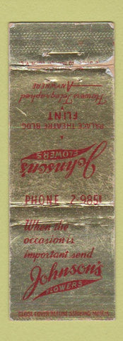 Matchbook Cover - Johnson's Flowers Flint MI PRINTING ERROR WEAR