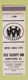 Matchbook Cover - Old Talbott Inn Bardstown KY