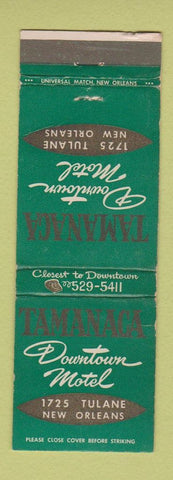 Matchbook Cover - Tamanaca Motel New Orleans LA WEAR