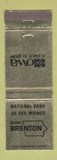 Matchbook Cover - National Bank of Des Moines Brenton IA