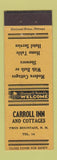 Matchbook Cover - Carroll Inn Twin Mountain NH low phone #