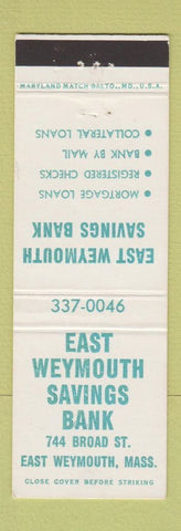Matchbook Cover - East Weymouth Savings Bank MA