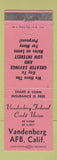 Matchbook Cover - Vandenberg Air Force Base Credit Union CA PINK