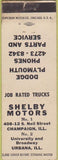 Matchbook Cover - Shelby Motors Urbana IL Dodge Plymouth