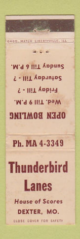 Matchbook Cover - Thunderbird Lanes Bowling Dexter MO WORN