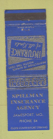 Matchbook Cover - Spillman Insurance Agency Jamesport MO low phone #