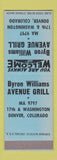 Matchbook Cover - Byron Williams Avenue Grill Denver Colorado SAMPLE