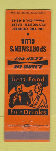 Matchbook Cover - Sportsmen's Club Plymouth CA