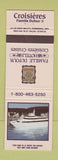 Matchbook Cover - Croisieres Famille Dufour Hotels Cruises