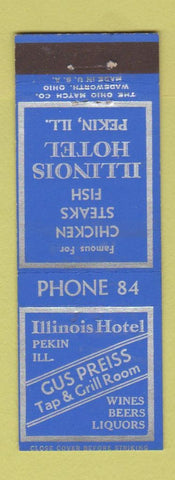 Matchbook Cover - Illinois Hotel Pekin IL low phone #