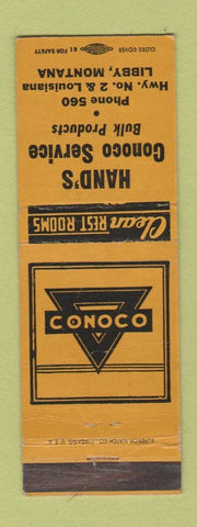 Matchbook Cover - Hand's Conoco oil gas Libby MT low phone #