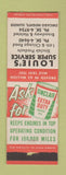 Matchbook Cover - Sinclair oil gas Louie's Chicago Heights IL WORN