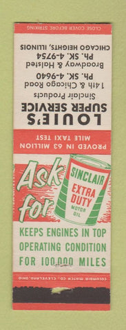Matchbook Cover - Sinclair oil gas Louie's Chicago Heights IL WORN