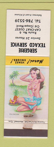 Matchbook Cover - Sergerie Texaco oil gas pinup Caspe Nord QC WORN