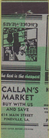 Matchbook Cover - Callan's Market Pineville LA MISCUT